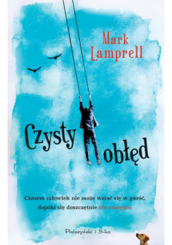 Lamprell Mark - Czysty obłęd