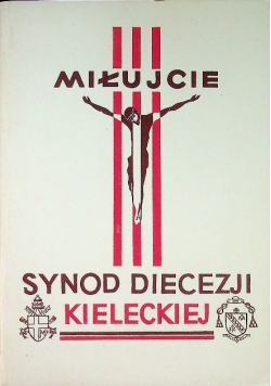 Miłujcie III Synod Diecezji Kieleckiej