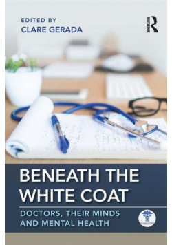 Beneath the White Coat