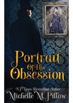 Portrait of His Obsession