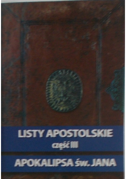Listy Apostolskie część III