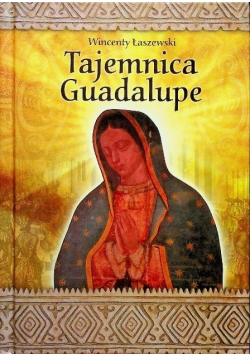 Tajemnica Guadalupe
