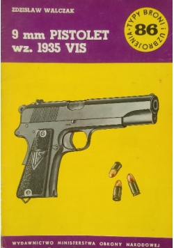 Typy broni i uzbrojenia Nr 86 9 mm Pistolet wz. 1935 VIS