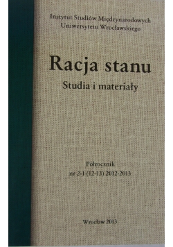 Racja stanu Studia i materiały, Półrocznik nr 2-1 (12-13) 2012-2013