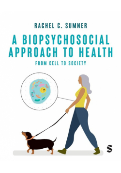 A Biopsychosocial Approach to Health