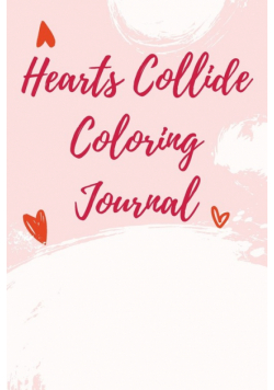 Hearts Collide Coloring Journal