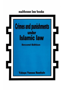 Crimes and Punishments Under Islamic Law