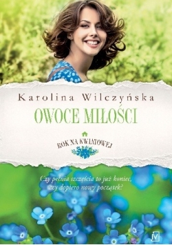 Owoce miłości, nowa