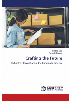 Crafting the Future