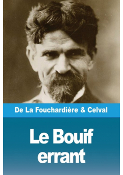 Le Bouif errant