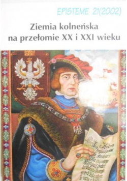 Ziemia koleńska na przełomie XX i XXI w.