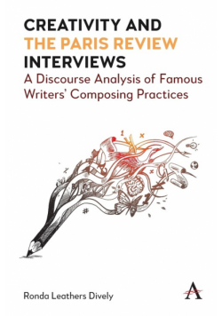 Creativity and "the Paris Review" Interviews