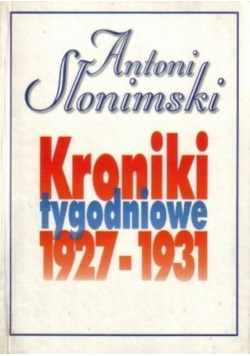 Kroniki tygodniowe 1927 - 1931