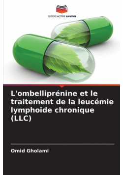L'ombelliprénine et le traitement de la leucémie lymphoïde chronique (LLC)