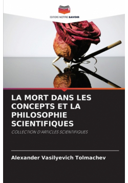 La Mort Dans Les Concepts Et La Philosophie Scientifiques