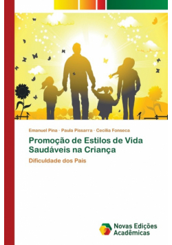 Promoção de Estilos de Vida Saudáveis na Criança