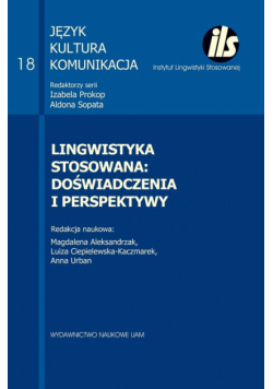 Lingwistyka stosowana: doświadczenia i perspektywy
