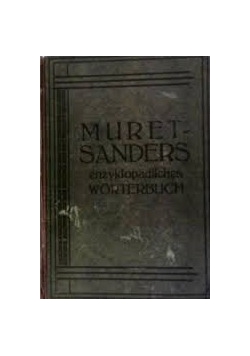 Muretsanders enzyklopadisches worterbuch. Teil I, 1909 r.