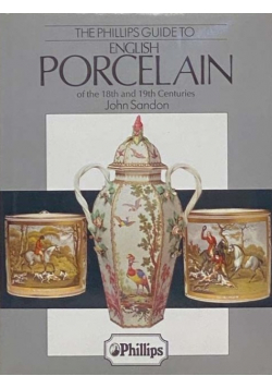 The Phillips Guide to English Porcelain of the 18th and 19th Centuries.