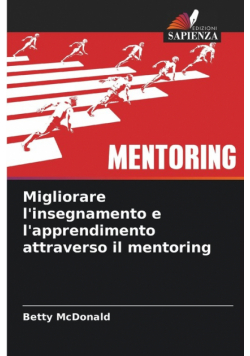Migliorare l'insegnamento e l'apprendimento attraverso il mentoring