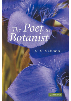 The Poet as Botanist