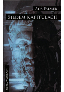 Terra Ignota Tom 2 Siedem kapitulacji