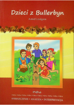 Dzieci z Bullerbyn Astrid Lindgren