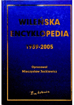 Wileńska Encyklopedia 1939  2005
