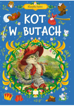 Klasyka baśni. Kot w butach