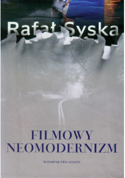 Filmowy neomodernizm