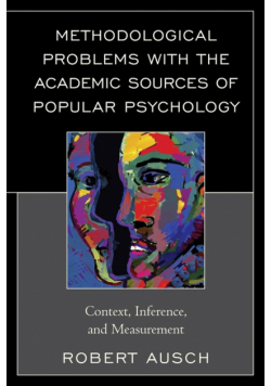 Methodological Problems with the Academic Sources of Popular Psychology