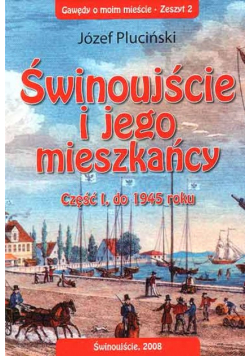 Świnoujście i jego mieszkańcy