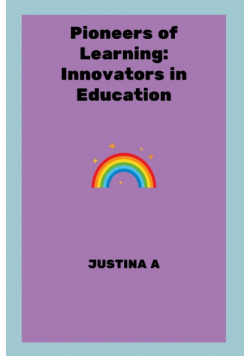 Pioneers of Learning