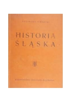 Historia Śląska ,1947r.