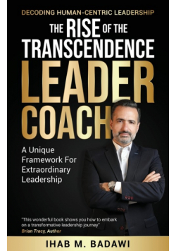 The Rise of the Transcendence Leader-Coach