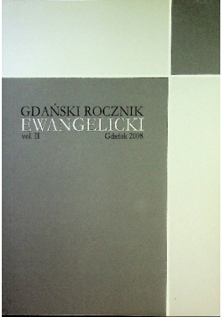 Gdański rocznik Ewangelicki Vol II / 2008