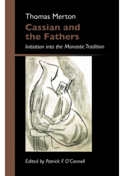 Cassian and the Fathers
