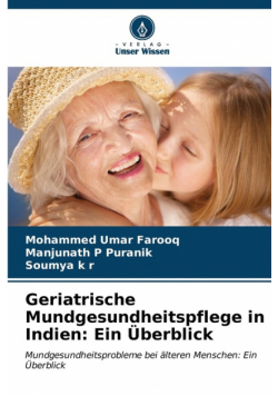 Geriatrische Mundgesundheitspflege in Indien