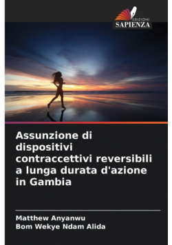 Assunzione di dispositivi contraccettivi reversibili a lunga durata d'azione in Gambia