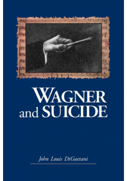 Wagner and Suicide