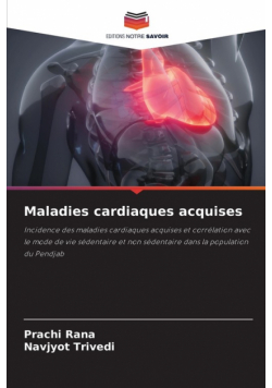 Maladies cardiaques acquises