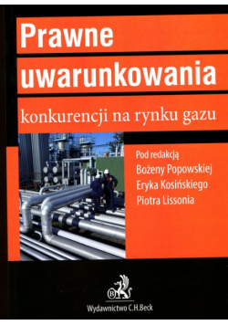 Prawne uwarunkowania konkurencji na rynku gazu