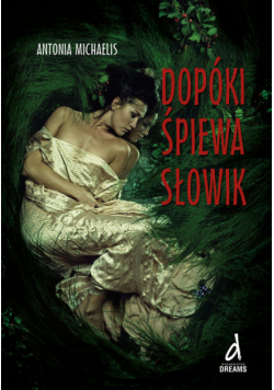 Dopóki śpiewa słowik