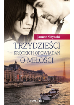 Trzydzieści krótkich opowiadań o miłości