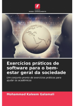 Exercícios práticos de software para o bem-estar geral da sociedade