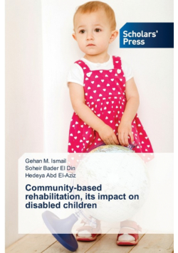 Community-based rehabilitation, its impact on disabled children