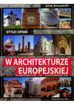 Style i epoki w architekturze europejskiej