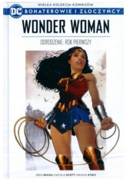 Wielka Kolekcja Komiksów Bohaterowie i Złoczyńcy Tom 16 Wonder Woman
