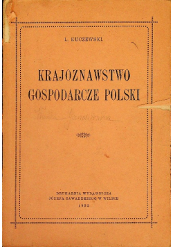 Krajoznawstwo gospodarcze Polski 1922 r.