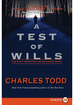 A Test of Wills LP